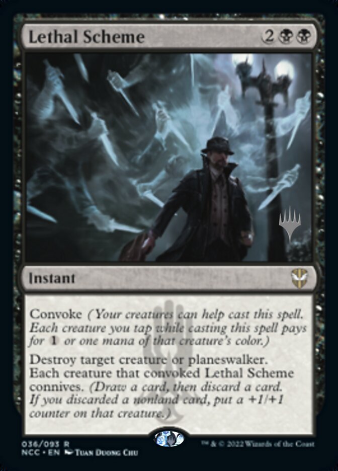 Lethal Scheme
 Convoke (Your creatures can help cast this spell. Each creature you tap while casting this spell pays for {1} or one mana of that creature's color.)
Destroy target creature or planeswalker. Each creature that convoked Lethal Scheme connives. (Draw a card, then discard a card. If you discarded a nonland card, put a +1/+1 counter on that creature.)